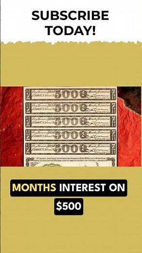 The $500 Bills Currency You Never Knew: U.S Treasury's Interest Bearing Notes Coupons