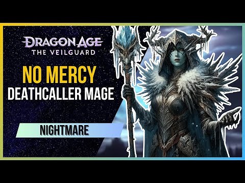 THE EASIEST WAY TO PLAY DRAGON AGE VEILGUARD | DEATH CALLER MAGE | NIGHTMARE