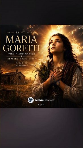 Saint Maria Goretti: Young Virgin and Martyr of Courage