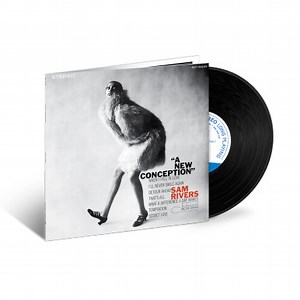 Sam Rivers - A New Conception: Blue Note Tone Poet Series (180g Vinyl LP)