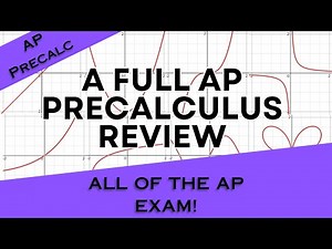 AP Precalculus ENTIRE Course Review — Everything You MUST Know!