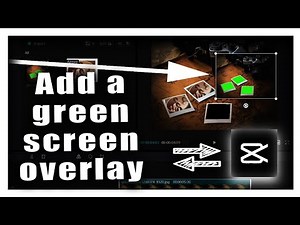 Capcut Pc Tutorial: The Best Way To Add A Green Screen Overlay With CapCut PC