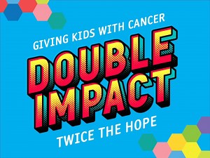 213 reactions · 30 shares | DOUBLE YOUR IMPACT! Every dollar you donate will be matched x2 until 31st October. Your $50 donation x2 = $100 Your $100 donation x2 = $200 Your $1000 donation x2 = $2000 | The Kids' Cancer Project | Facebook
