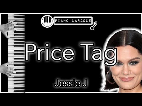 Price Tag - Jessie J - Piano Karaoke Instrumental