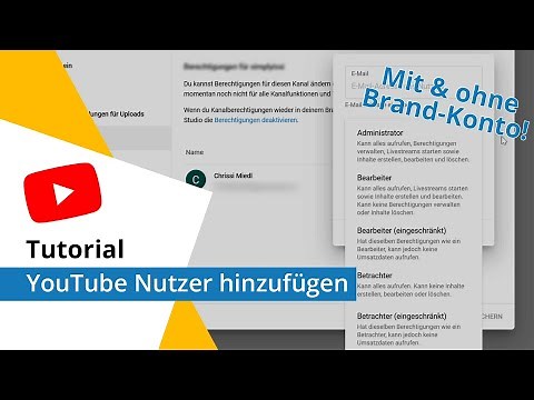 YouTube Berechtigungen verwalten & hinzufügen von Administrator, Bearbeiter oder Beobachter