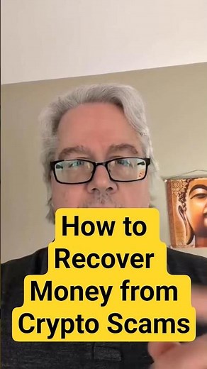 How to Recover Money from Crypto Scams