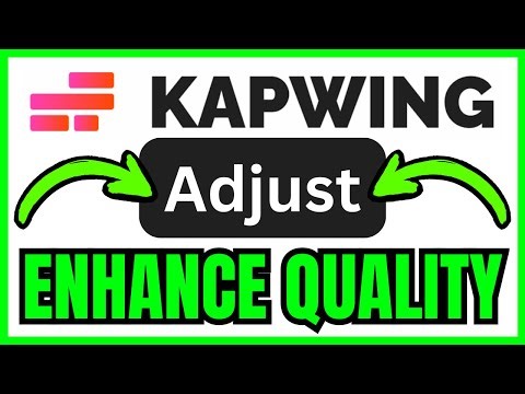 How To ENHANCE VIDEO QUALITY On Kapwing (QUICK & EASY) 2026
