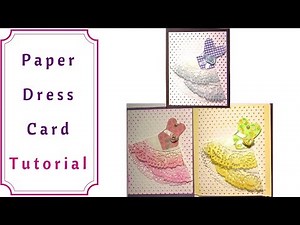 How to Make a Paper Dress Card : VERY Easy Tutorial