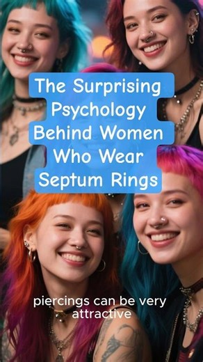 The Surprising Psychology Behind Women Who Wear Septum Rings