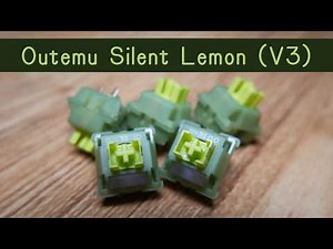 Outemu Silent Lemon V3 | Light. Tactile. Silent