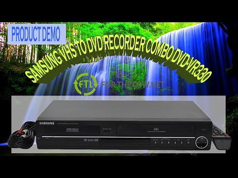 HOW TO TRANSFER VHS TO DVD WITH SAMSUNG DVD VCR RECORDER COMBO DVD-VR330 2 WAY DUBBING MACHINE