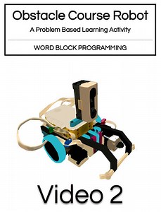 Obstacle Course Robot Video 2: Planning Your Mission