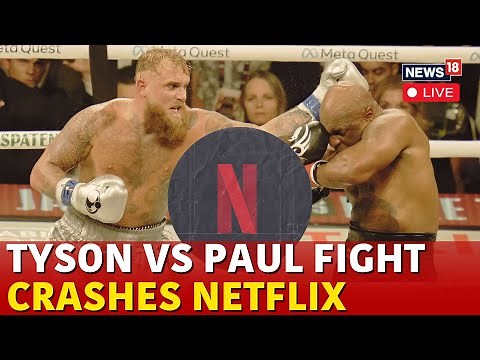 LIVE | Mike Tyson Vs Jake Paul Full Fight | Netflix Livestream Crashes | Tyson Vs Jake Paul | N18G