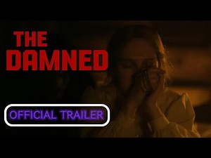 The Damned - Official Trailer (2024)