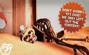 Team Fortress 2 Updates, Basically