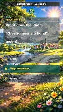 English Quiz - Episode 9 - Top 5 English Phrases You Must Know