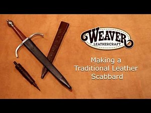 Making a Simple Leather Scabbard