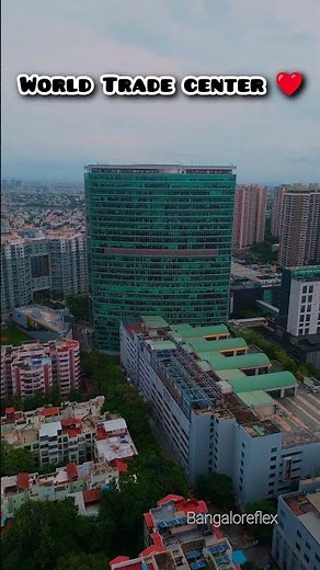 Bengaluru City | World Trade Center Bangalore #bangaloreflex #bengaluru #bangalore #drone #video