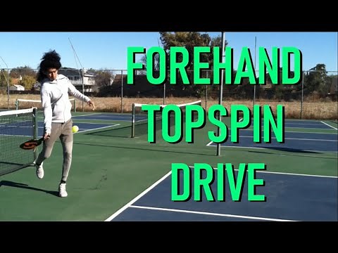Forehand Topspin Drive Tutorial - How To Top Spin In Pickleball