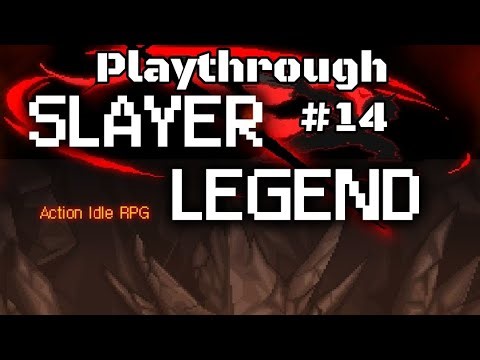 Slayer Legend Playthrough #14 - Stages 116-120 Rift, Dungeon, Picnic, Newbie Slayer & Gameplay