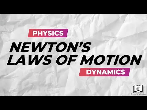 Newton's Laws of Motion: Crash Course | Physics | O-Level