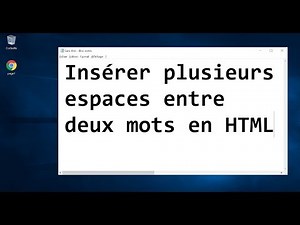 05 - Insérer plusieurs espaces entre deux mots en HTML