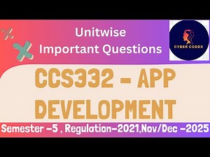 📱 CCS332 – App Development Important Questions | AU R-2021|Unit-wise Expected Questions|Nov/Dec 2025
