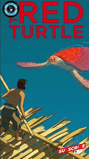 The Red Turtle A Beautiful, Silent Story of Survival and Transformation!
