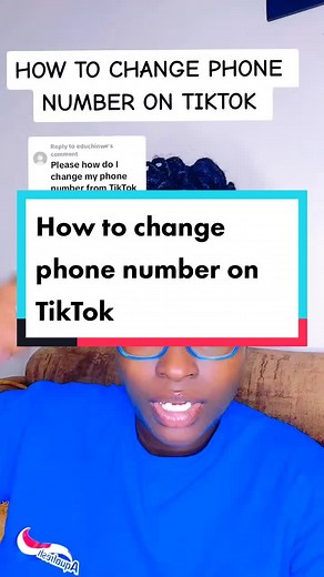 How to Change Your Phone Number on TikTok