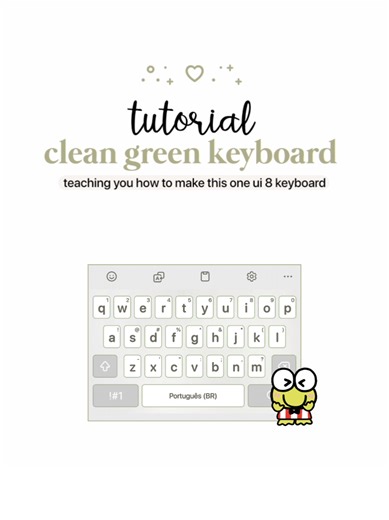 Tutorial for a Clean Green Keyboard on One UI 8