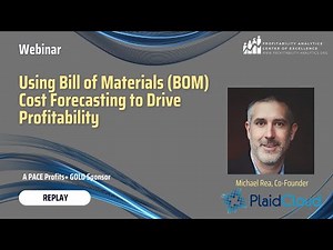 Using Bill of Materials (BOM) Cost Forecasting to Drive Profitability