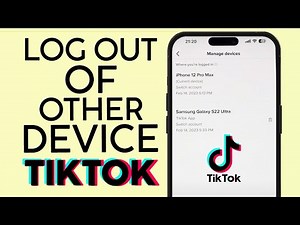 How to Log Out of Tiktok From Other Devices (2023)