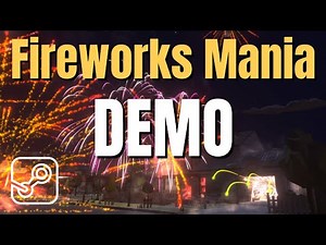 Steam Demo Launched | Fireworks Mania