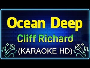 Ocean Deep - Cliff Richard (KARAOKE HD)