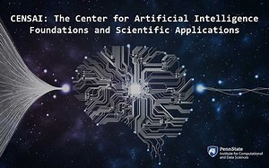 Penn State center to advance AI tools to accelerate scientific progress - PSU Institute for Computational and Data Sciences | High Performance Computing at Penn State