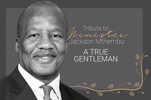 A tribute to Minister Jackson Mthembu: A true gentleman