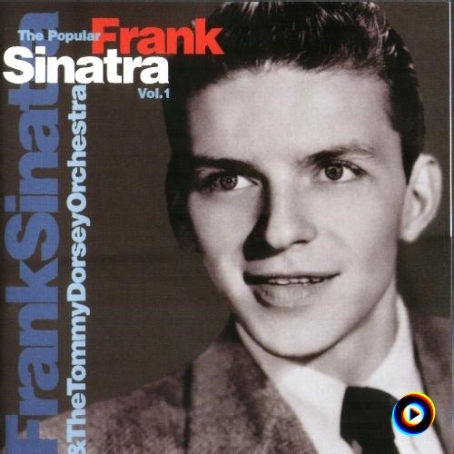 You're Stepping on My Toes by Frank Sinatra & The Tommy Dorsey Orchestra