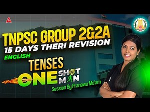 Tenses One Shot | TNPSC Group 2 English Classes | TNPSC Group 2, 2A Revision | By Pranawa Mam