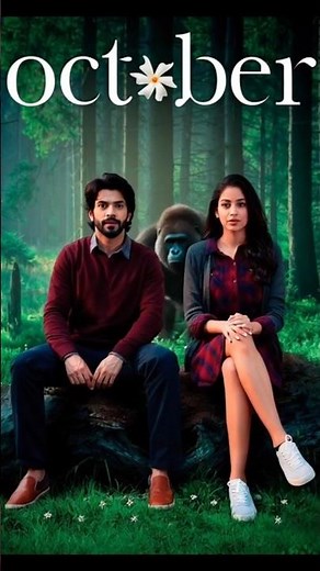 October/October Full Movie |Varun Dhawan & Banita Sandhu Emotional Bollywood Love Story #ai #October