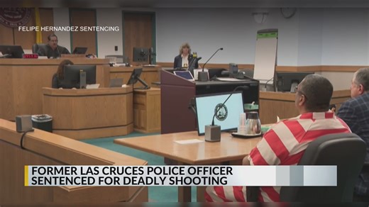 Former Las Cruces police officer sentenced for fatally shooting woman
