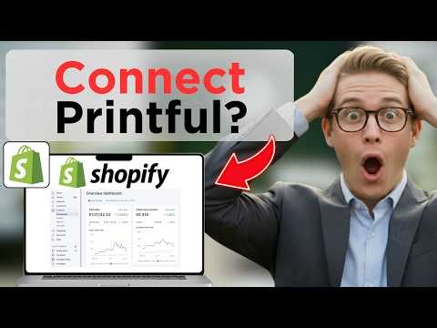 How To Connect Printful To Shopify (Easy Guide)
