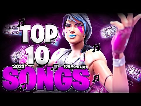 Top 10 BEST Songs To Use For Your Fortnite Montages! 2025