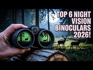 Top 6 Best Night Vision Binoculars For Wildlife 2026!