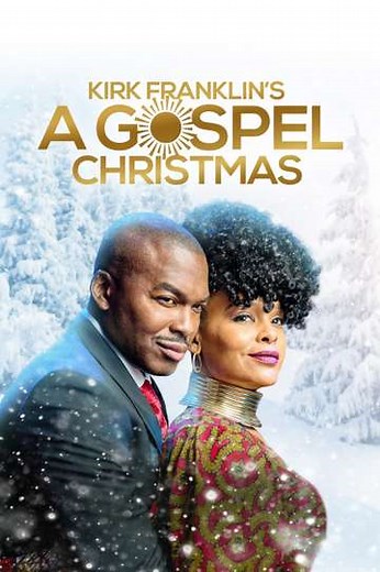 Kirk Franklin's A Gospel Christmas (2021) - Movie