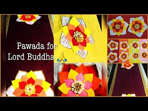 Pawada for Lord Buddha - Lotus Flower (Part 1)