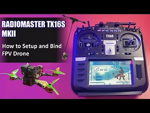 Radiomaster TX16S Mark II - How to Setup and Bind FPV drone| #radiomaster #elrs #tx16s #fpvdrone
