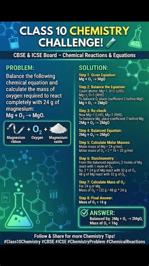 BookmarksEducare on Instagram: "🔬 Class 10 Chem Challenge: Can 24g of Mg burn completely? Balance the equation & calculate O2 needed! Watch how 2 moles Mg react with just 16g O2 to form 2MgO. Stoichiometry magic unlocked! 💥 What's your go-to chem hack? Comment below! #Class10Chemistry #CBSE #ICSE #ChemicalReactions #ChemistryTips #ReelEducation"