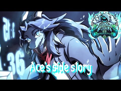 Ace's side story - VS Retrospecter P2