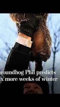 Punxsutawney Phil predicts six more weeks of winter