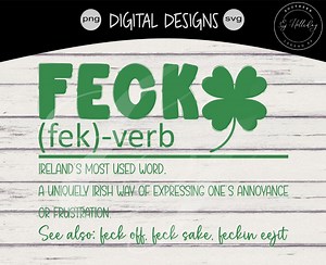 Feck Definition Svg | Sublimation Designs, Png Designs, Svg Designs, Laser Cut Designs, Cricut Designs, St Patricks Day | Irish | Pinch Svg - Etsy